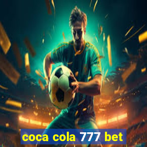 coca cola 777 bet